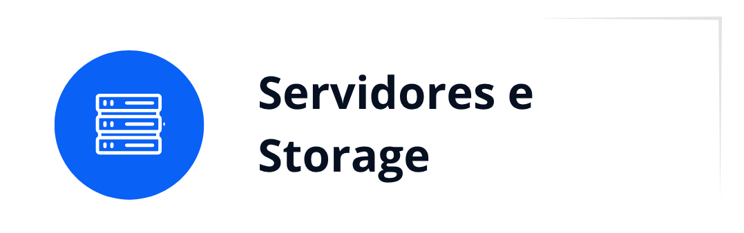 SERVIDORES E STORAGE.png
